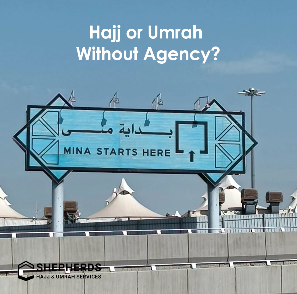 hajj or umrah without agency